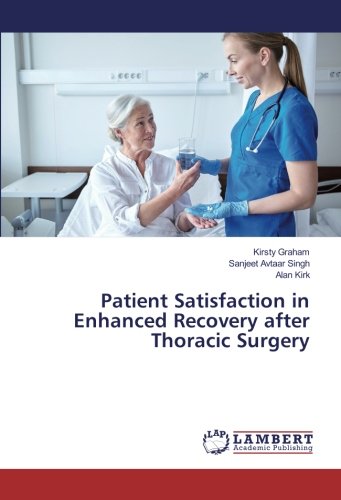 Patient Satisfaction in Enhanced Recovery after Thoracic Surgery